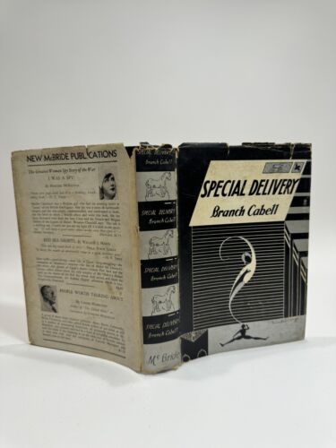 SPECIAL DELIVERY Branch Cabell First Edition 1933 Hardcover w/ Dust Jacket