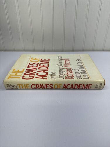The Graves of Academe by Richard Mitchell 1981 HCDJ First Edition VG