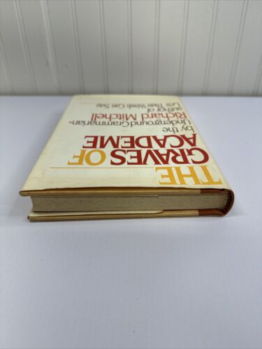 The Graves of Academe by Richard Mitchell 1981 HCDJ First Edition VG