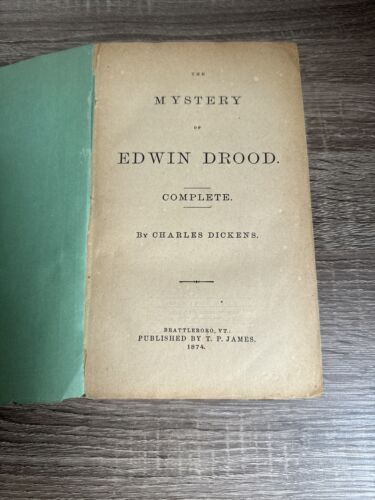 T.P. James Charles Dickens The Mystery of Edwin Drood Complete 1874 PB First Ed