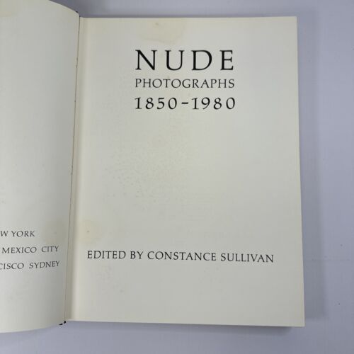 Constance SULLIVAN, Robert Sobieszek / NUDE PHOTOGRAPHS 1850-1980 1st ed.
