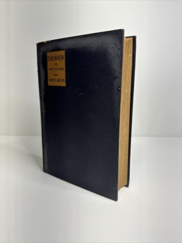 Erewhon or Over The Range by Samuel Butler 1917 Hardcover VG/F
