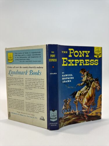 1950 The Pony Express by Samuel Hopkins Adams Landmark Hardcover Book 1st Ed.