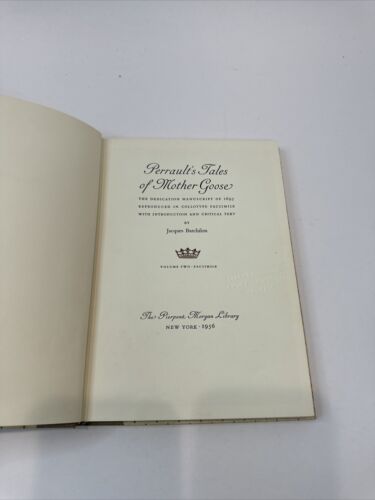 Perrault's Tales of Mother Goose: The Dedication Manuscript of 1695