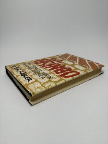 D.H. Radler El Gringo The Yankee Image in Latin America 1962 HCDJ First Edition