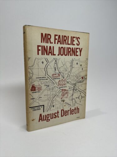 August Derleth Mr. Fairlie’s Final Journey 1968 HCDJ First Edition VG/VG