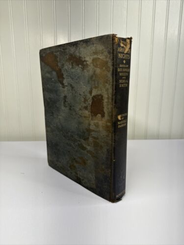 The Arabian Nights Best-Known Tales 1909, Kate Wiggin, Parrish, 1st Edition Fair