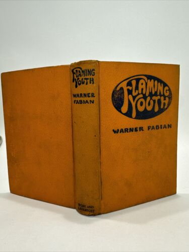 Flaming Youth by Warner Fabian Vintage 193 HC First Edition 6th Printing