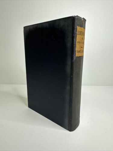 Erewhon or Over The Range by Samuel Butler 1917 Hardcover VG/F