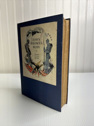 John Brown's Body By Stephen Vincent Benet 1928 Hardcover GOOD