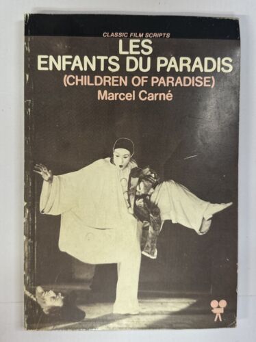 LES ENFANTS DU PARADIS (CHILDREN OF PARADISE) By Marcel Carne