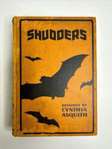Shudders by Cynthia Asquith 1929 First Edition
