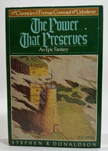 The Power That Preserves by Stephen Donaldson - 1977 - First Hardback Edition