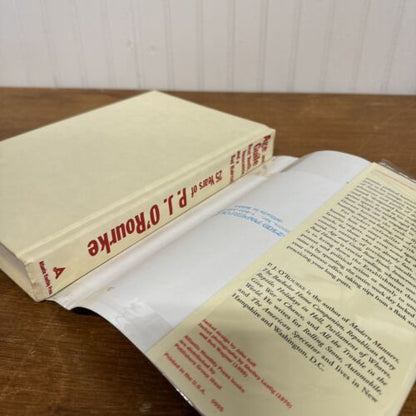 25 YEARS of P. J. O'ROURKE Age & Guile Beat Youth & Innocence First Edition HCDJ