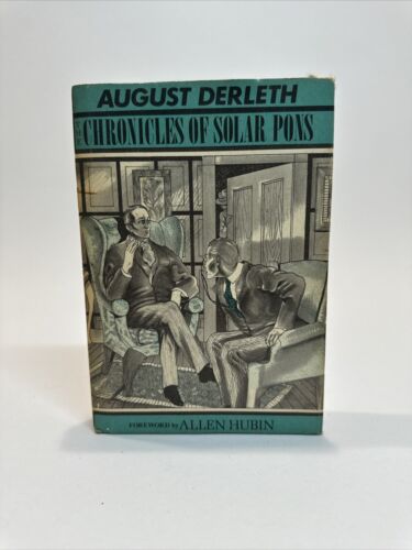 August Derleth The Chronicles of Solar Pons 1973 HCDJ First Edition VG/VG