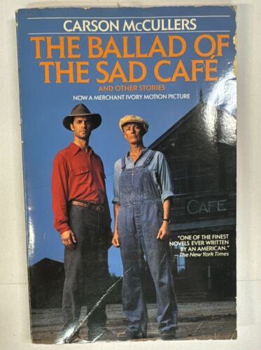 The Ballad of the Sad Cafe by Carson McCullers - 1991 Tie-In Trade Paperback