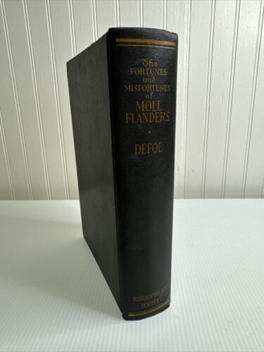 The Fortunes and Misfortunes of the Famous Moll Flanders 1931 Hardcover VG
