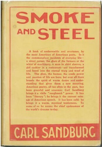 Carl Sandburg Smoke and Steel 1920 HCDJ First Edition VG