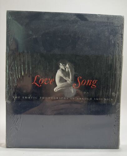 LOVE SONG: The Erotic Photographs of Arnold Skolnick~MATURE~2008~HC/SLIPCASE