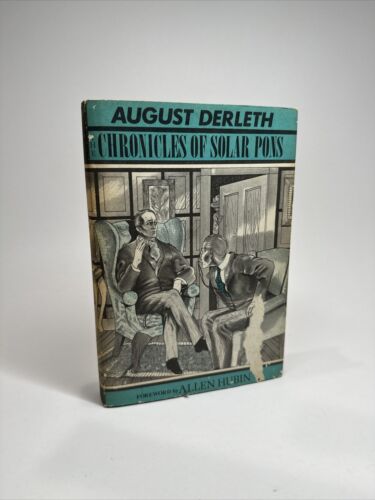 August Derleth The Chronicles of Solar Pons 1973 HCDJ First Edition VG/G