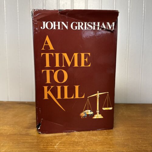 John Grisham A Time to Kill 1989 HCDJ First Edition Wynwood Press A/G