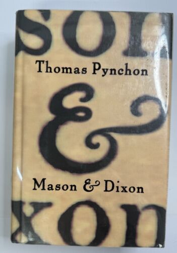 Mason & Dixon by Thomas Pynchon, First Edition · First Printing