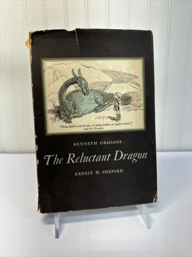 Kenneth Grahame The Reluctant Dragon 1938 HCDJ First Edition 1st Printing VG