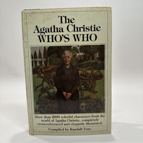 Toye, Randall. The Agatha Christie Who's Who. First edition 1st HC/DJ