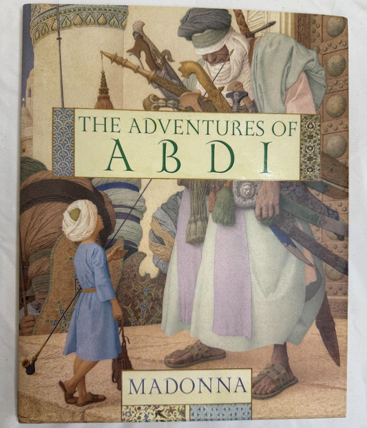 The Adventures of Abdi By Madonna, Olga Dugina & Andrej Dugin Illustrator