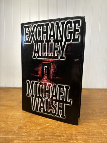 SIGNED Michael Walsh Exchange Alley 1997 HCDJ First Edition VF