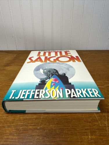 T. Jefferson Parker Little Saigon First Edition 1988 1st Printing NM F/VF