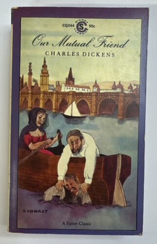 Our Mutual Friend (Charles Dickens - 1964) Paperback Signet