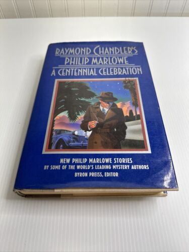 Raymond Chandler's Philip Marlowe: A Centennial Celebration First Edition VG